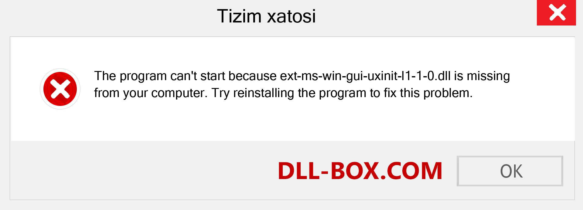 ext-ms-win-gui-uxinit-l1-1-0.dll fayli yo'qolganmi?. Windows 7, 8, 10 uchun yuklab olish - Windowsda ext-ms-win-gui-uxinit-l1-1-0 dll etishmayotgan xatoni tuzating, rasmlar, rasmlar